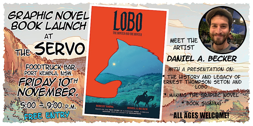 Flyer for LOBO: the Hunted and the Hunter" Graphic Novel Book Launch