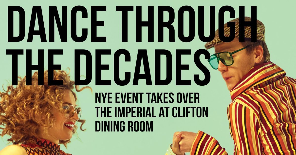 Flyer for Dance Through the Decades NYE party at The Imperial at Clifton