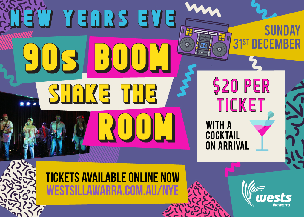 Banner for New Years Eve 90s Boom Shake The Room at Wests Illawarra