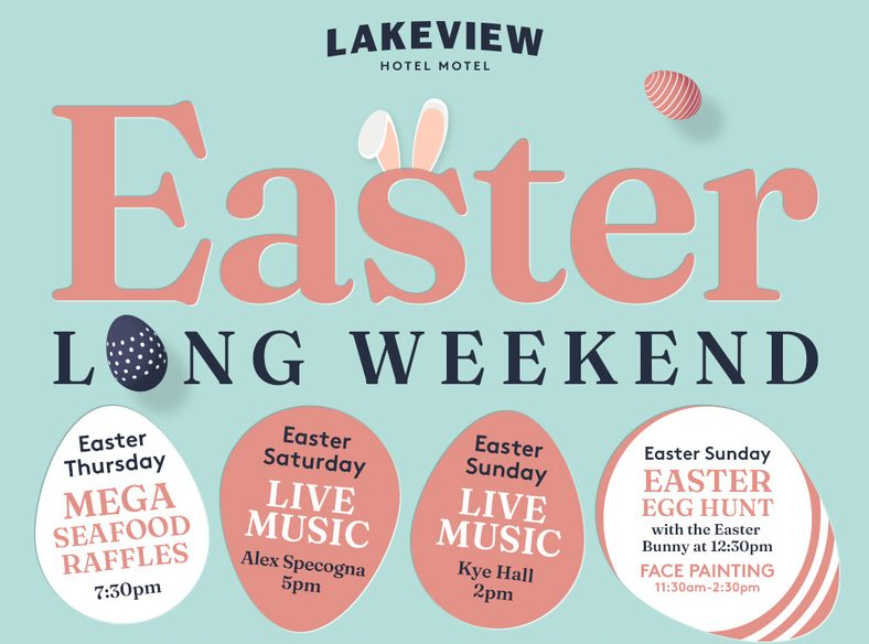 Flyer for Easter long weekend at Lakeview Hotel Motel