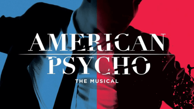 American Psycho The Musical banner