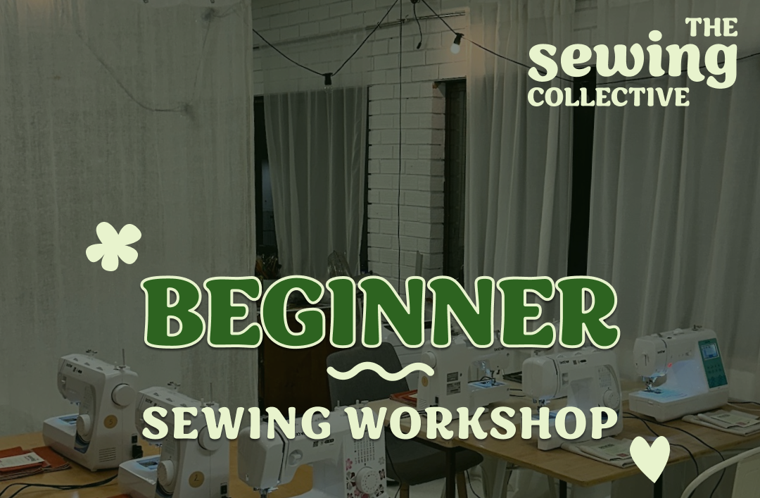 Flyer for sewing class by The Sewing Collective