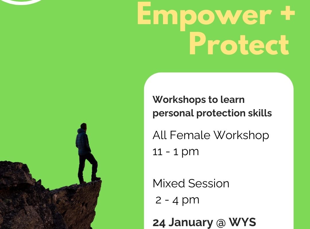 Flyer for Empower + Protect workshop at Wollongong Youth Services