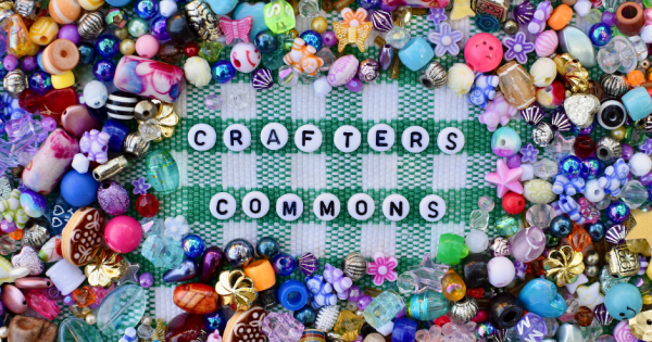 Crafters Commons: Craft club