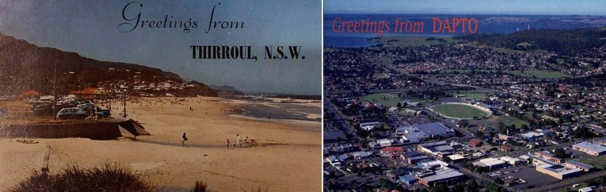 Back in the 1800s the place to be in Wollongong was Dapto
